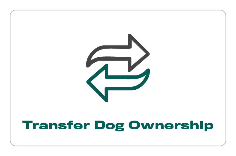 Transfer Dog Ownership